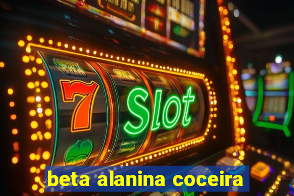 beta alanina coceira